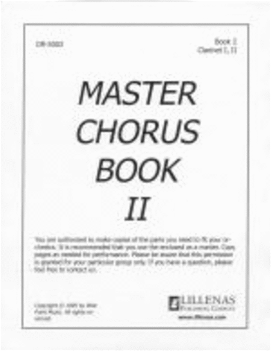 Master Chorus Book II, Orchestration Book 2, Clarinet 1 & 2