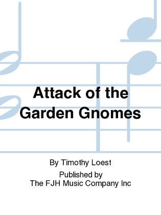 Book cover for Attack of the Garden Gnomes