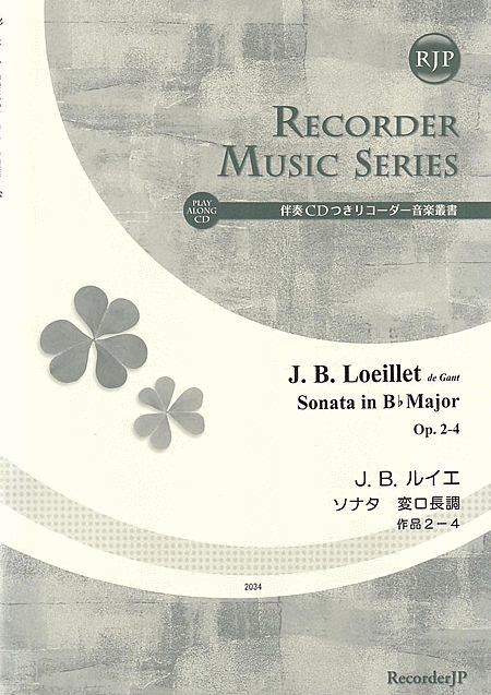 Jean Baptiste Loeillet de Gant:Sonata in B-flat Major, Op. 2-4