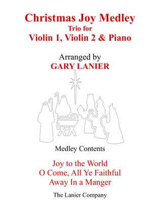Book cover for CHRISTMAS JOY MEDLEY (Trio – Violin 1, Violin 2 & Piano with Parts)