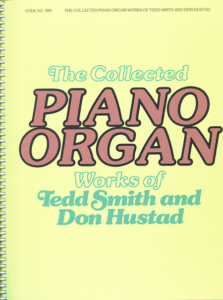 Collected Piano/organ Works