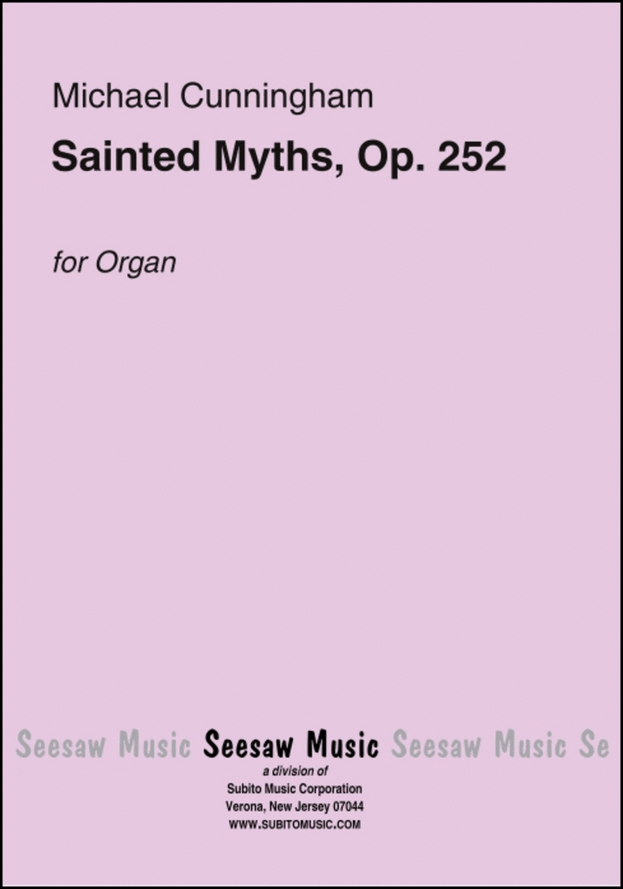 Sainted Myths, Op. 252