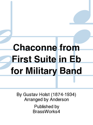 Chaconne from First Suite in Eb for Military Band