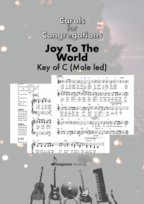Joy To The World – Band Charts (Key of C, Male led)