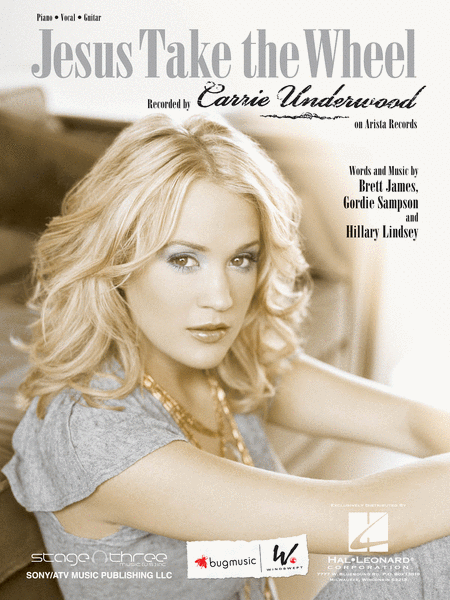 Carrie Underwood : Jesus Take the Wheel