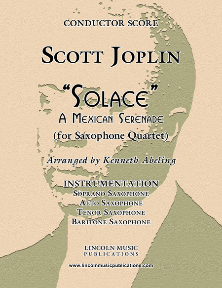 Joplin - “Solace” - A Mexican Serenade (for Saxophone Quartet SATB) image number null