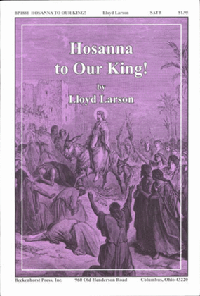 Book cover for Hosanna to Our King!