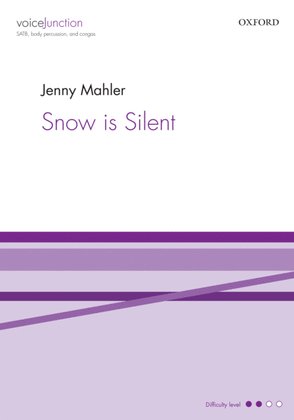 Snow is Silent