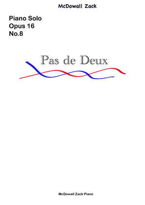Book cover for Pas de Deux: Opus 16 No. 8, McDowall Zack Piano
