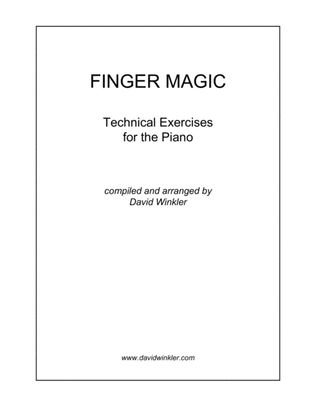 Finger Magic: Technical Exercises for the Piano