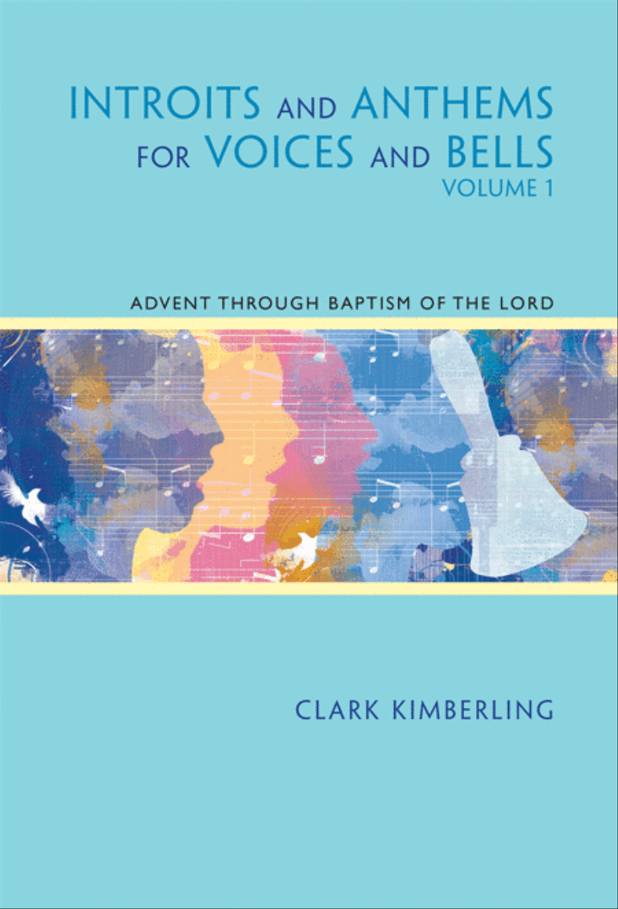 Introits and Anthems for Voices and Bells - Volume 1 4-Part scores gallery preview page 1
