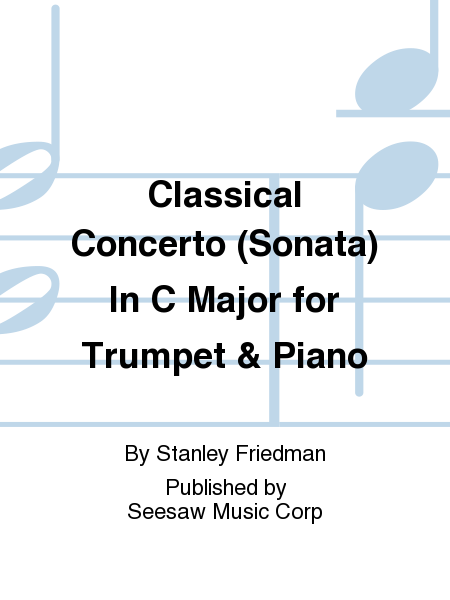 Classical Concerto (Sonata) In C Major for Trumpet & Piano