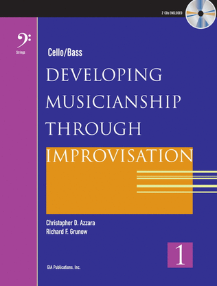 Book cover for Developing Musicianship through Improvisation, Book 1 - Cello/Bass edition