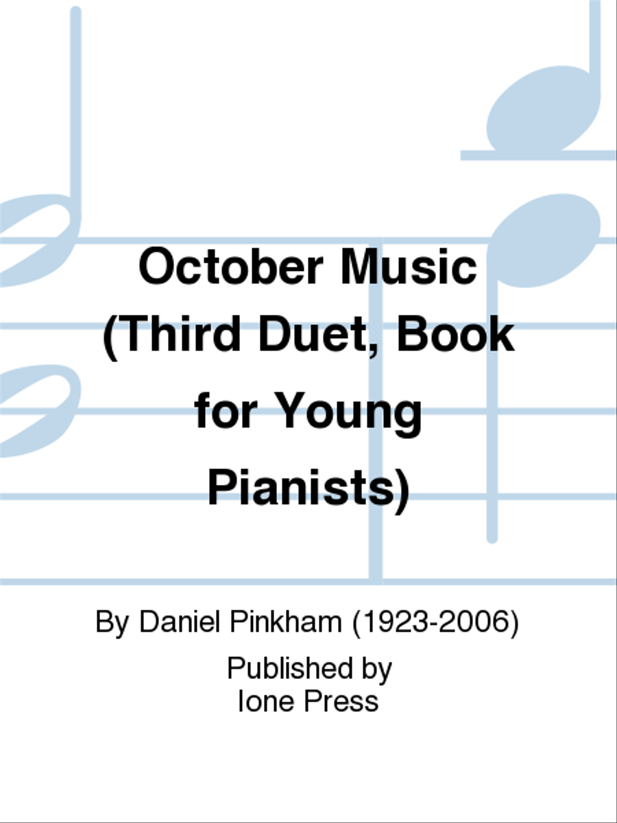 October Music (Third Duet, Book for Young Pianists)