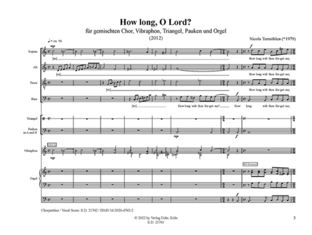 How long, o Lord? für gemischten Chor, Vibraphon, Triangel, Pauken und Orgel (2012)