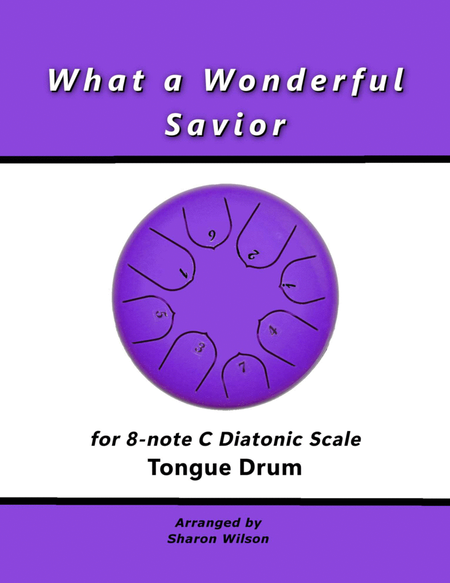What a Wonderful Savior (for 8-note C major diatonic scale Tongue Drum) image number null