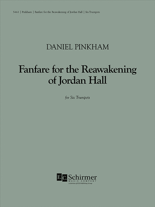 Fanfare for the Re-awakening of Jordan Hall (Set of 6 trumpets)