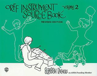 Book cover for Orff Instrument Source Book, Volume 2