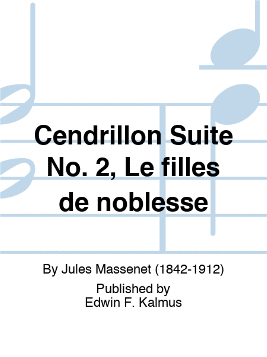 Cendrillon Suite No. 2, Le filles de noblesse Set of Parts scores gallery preview page 1