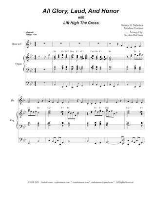 All Glory, Laud, And Honor (with "Lift High The Cross" - (French Horn solo and Organ)