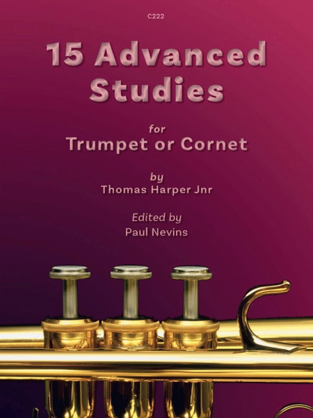 15 Advanced Studies for Trumpet or Cornet