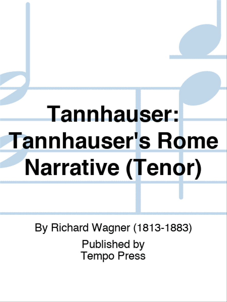 TANNHAUSER: Tannhauser's Rome Narrative (Tenor) Set of Parts scores gallery preview page 1