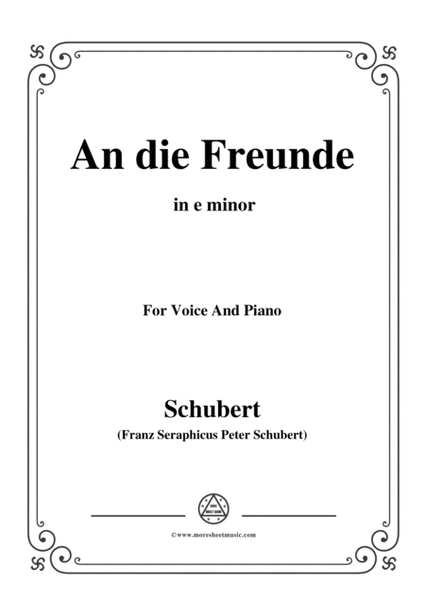 Schubert-An die Freunde(To My Friends),D.654,in e minor,for Voice&Piano image number null