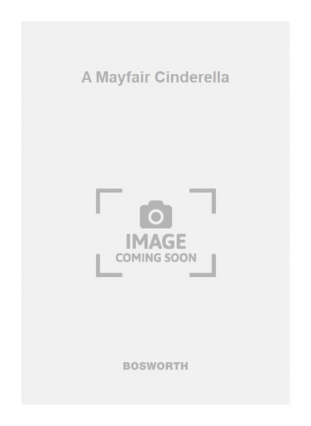 A Mayfair Cinderella