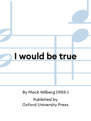 Book cover for I would be true