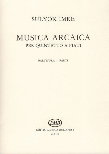 Musica Arcaica für Bläserquintett