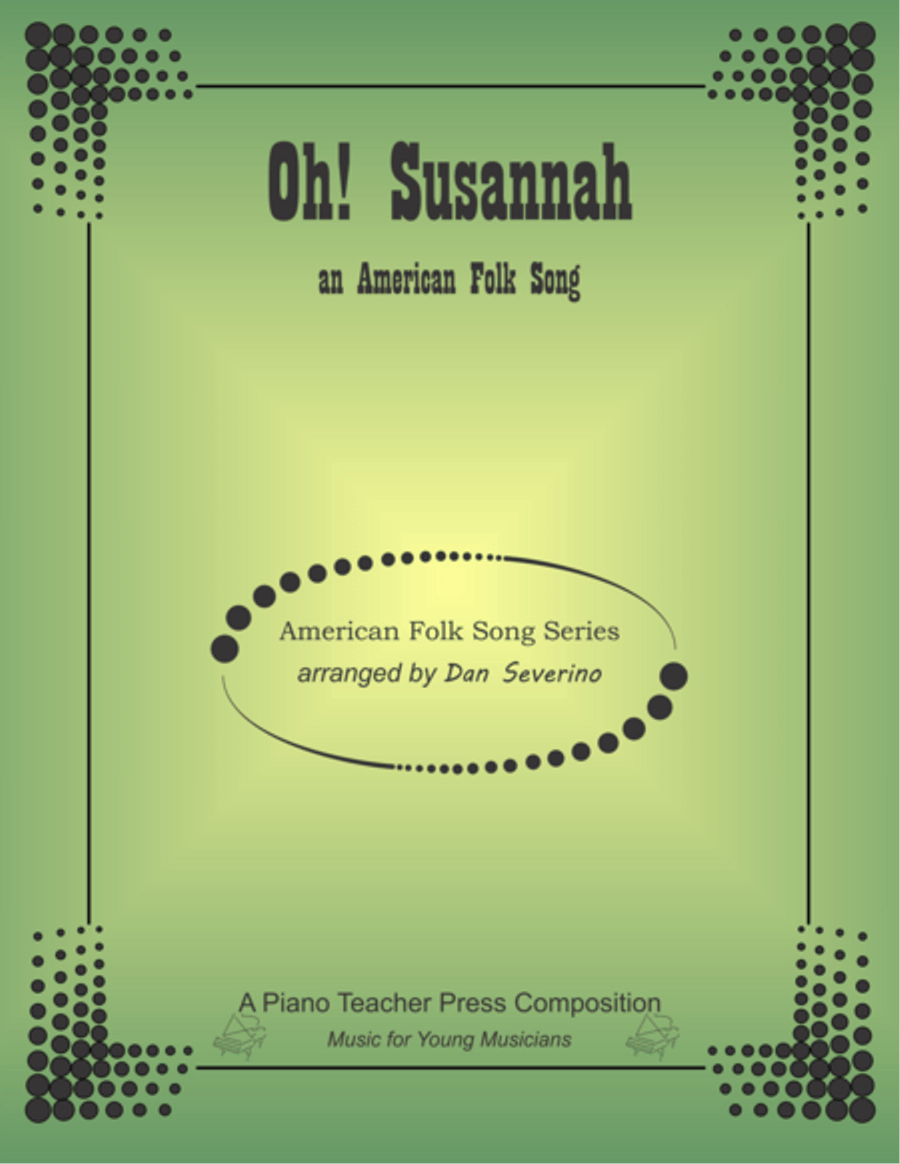 Oh! Susannah Oh! Susannah Piano Method scores gallery preview page 1