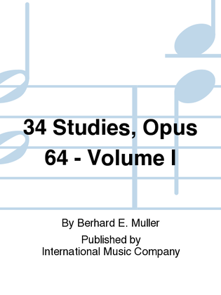 Book cover for 34 Studies, Opus 64: Volume I