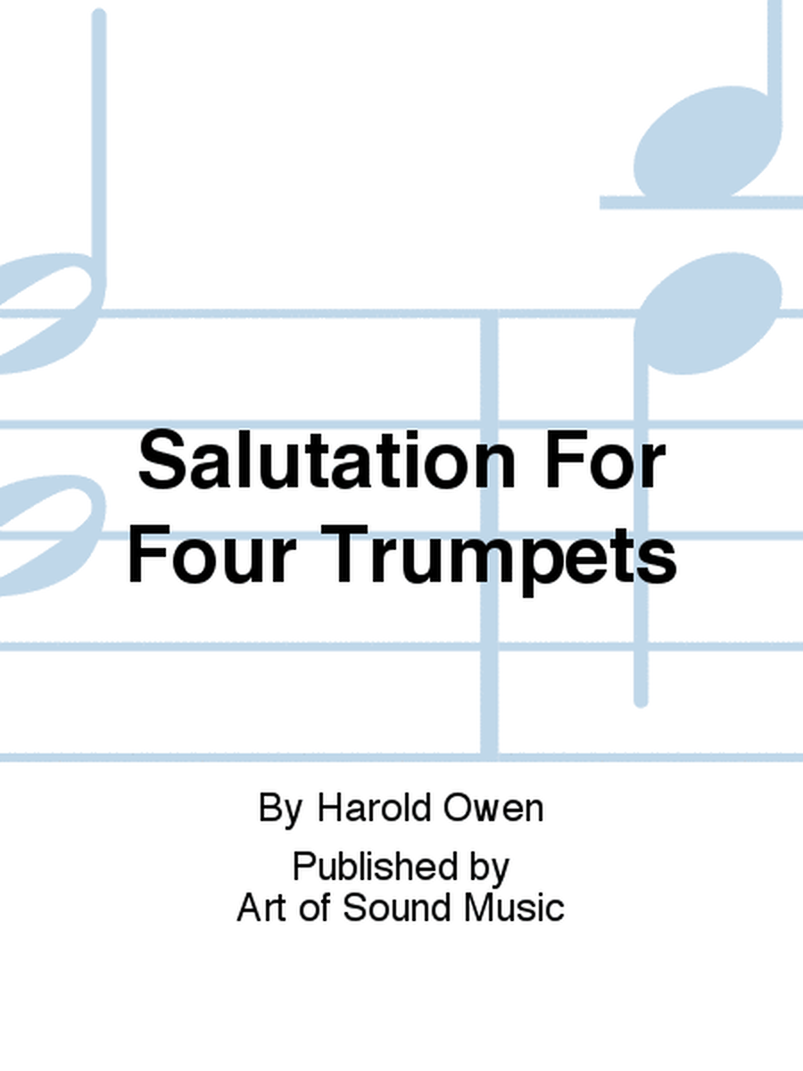 Salutation For Four Trumpets