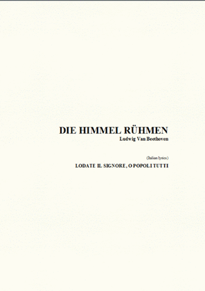 Book cover for DIE HIMMEL RÜHMEN - Beethoven - Arr. for SATB Choir and Organ