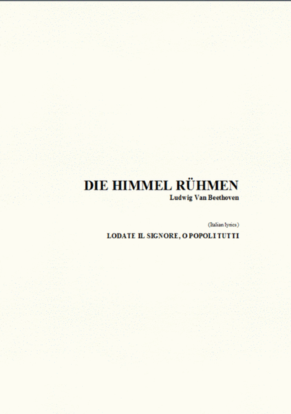 DIE HIMMEL RÜHMEN - Beethoven - Arr. for SATB Choir and Organ image number null