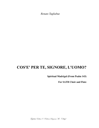 COS'E' PER TE, SIGNORE, L'UOMO - Spiritual madrigal in canon