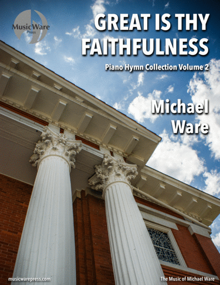 Great Is Thy Faithfulness Piano Hymn Collection Volume 2 image number null
