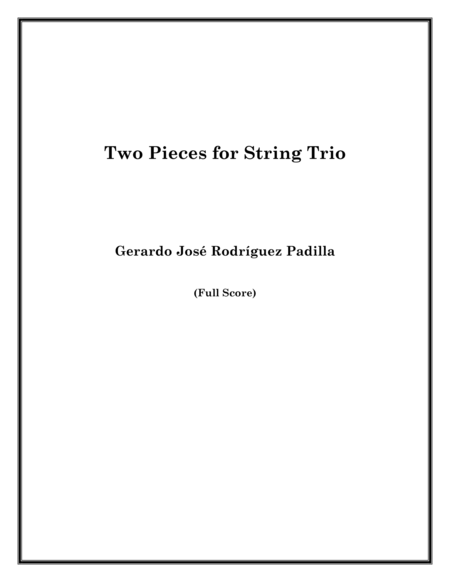 Two Pieces for String Trio