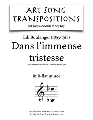 BOULANGER: Dans l'immense tristesse (transposed to B-flat minor)
