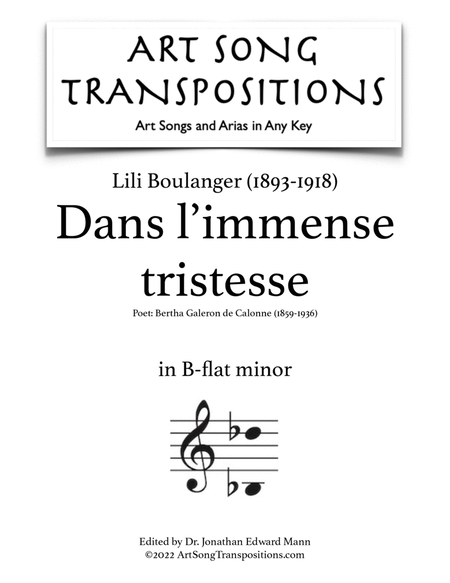 BOULANGER: Dans l'immense tristesse (transposed to B-flat minor)