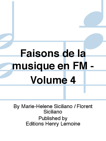 Faisons de la musique en FM - Volume 4