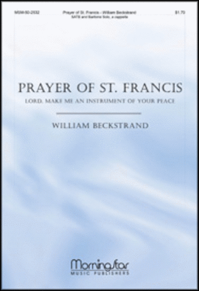 Prayer of St. Francis Lord, Make Me an Instrument of Your Peace image number null