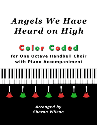 Angels We Have Heard on High (for One Octave Handbell Choir with Piano accompaniment)