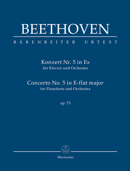 Concerto for Pianoforte and Orchestra Nr. 5 E-flat major op. 73