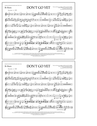 Don't Go Yet (arr. Tom Wallace) - Bb Horn