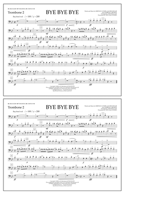 Bye Bye Bye (arr. Tom Wallace) - Trombone 2