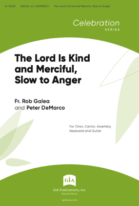 The Lord Is Kind and Merciful, Slow to Anger - Guitar edition