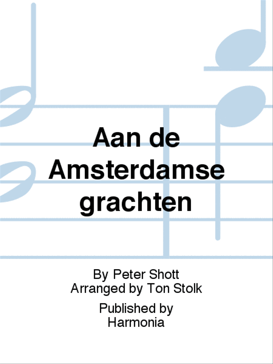 Aan de Amsterdamse grachten 4-Part scores gallery preview page 1