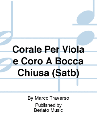 Corale Per Viola e Coro A Bocca Chiusa (Satb)