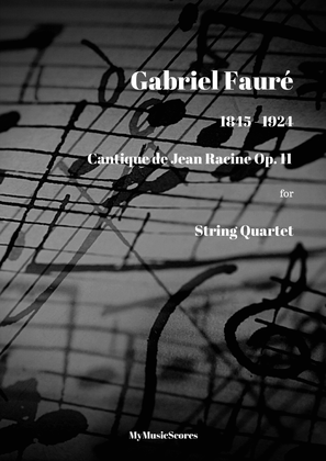 Book cover for Faure Cantique de Jean Racine Op. 11 for String Quartet
